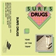 Surfs Drugs - Year Of The Trimp