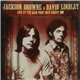 Jackson Browne & David Lindley - Live At The Main Point 15th August 1973