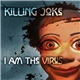 Killing Joke - I Am The Virus