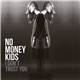 No Money Kids - I Don't Trust You